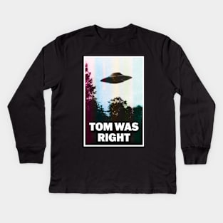 Tom Was Right Kids Long Sleeve T-Shirt